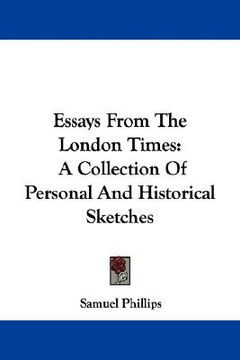 portada essays from the london times: a collection of personal and historical sketches