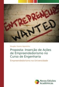 portada Proposta: Inserção de Ações de Empreendedorismo no Curso de Engenharia: Empreendedorismo na Universidade (Portuguese Edition)