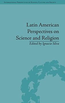 portada Latin American Perspectives on Science and Religion ("International Perspectives on Science, Culture and Society")