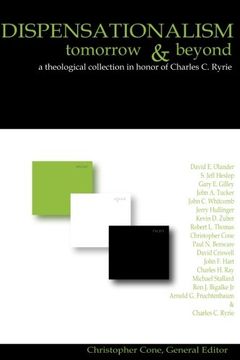 portada Dispensationalism Tomorrow and Beyond: A Theological Collection in Honor of cha (en Inglés)