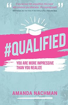 portada #Qualified: You are More Impressive Than you Realize (en Inglés)