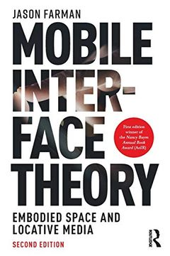 portada Mobile Interface Theory: Embodied Space and Locative Media 