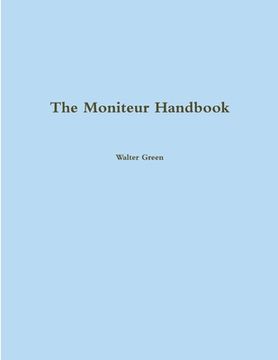 portada The Moniteur Handbook (en Inglés)
