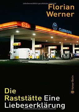portada Die Raststätte: Eine Liebeserklärung (in German)