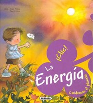portada La energía ¡Clic! (Cuidemos el planeta) (in Spanish)