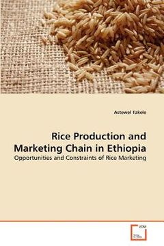 portada rice production and marketing chain in ethiopia (in English)