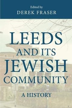 portada Leeds and its Jewish Community: A History (in English)