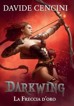 portada Darkwing vol. 3 - La Freccia d'Oro (en Italiano)