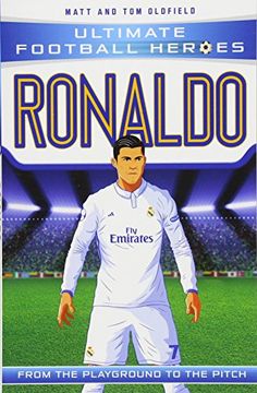 Ronaldo: From the Playground to the Pitch (en Inglés)