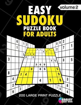 portada Easy Sudoku Puzzle Book For Adults: 200 Large Print Puzzles with Answer (Volume 2)