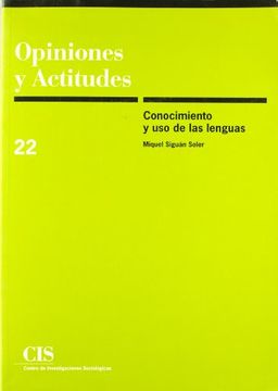 portada Conocimiento y uso de las Lenguas: InvestigacióN Sobre el Conocimiento y uso de las Lenguas Cooficiales en las Comunidades AutóNomas BilingüEs