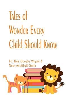 portada Tales of Wonder Every Child Should Know