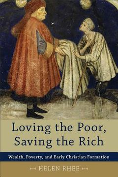 portada loving the poor, saving the rich