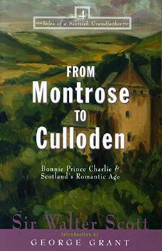 portada From Montrose to Culloden: Bonnie Prince Charlie and Scotland's Romantic age 