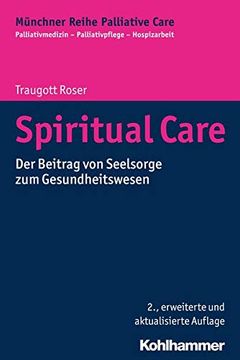 portada Spiritual Care: Der Beitrag Von Seelsorge Zum Gesundheitswesen (en Alemán)