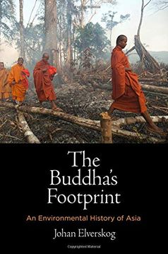 portada The Buddha's Footprint: An Environmental History of Asia (Encounters With Asia) (en Inglés)