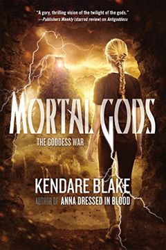 portada Mortal Gods (The Goddess War) (in English)