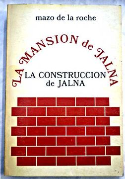 portada La construcción de Jalna