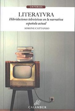 portada Literatvra Hibridaciones Televisivas Narrativa Española act