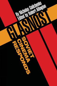 portada Glasnost--Soviet Cinema Responds (en Inglés)