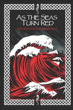 portada As The Seas Turn Red (in English)