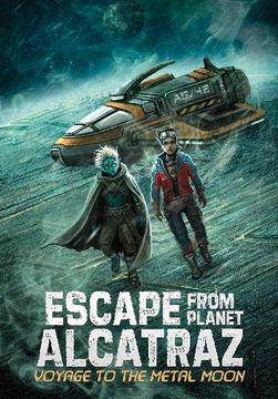portada Voyage to the Metal Moon (Escape From Planet Alcatraz) (en Inglés)