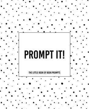 portada Prompt It! The Little Book of Prompts