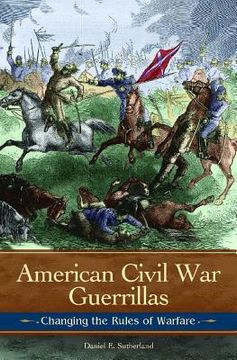 portada american civil war guerrillas (en Inglés)