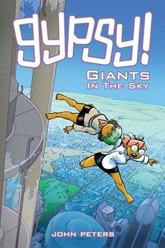 portada Gypsy!: Book 2: Giants In The Sky (en Inglés)