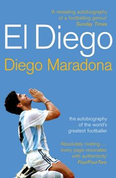portada El Diego: The Autobiography of the World's Greatest Footballer
