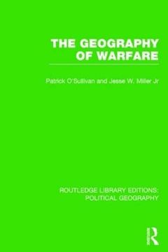 portada The Geography of Warfare (Routledge Library Editions: Political Geography)