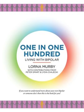 portada One in One Hundred: Living with Bipolar (en Inglés)