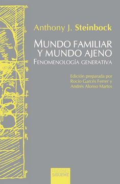 portada Mundo familiar y mundo ajeno. Fenomenología generativa (in Spanish)