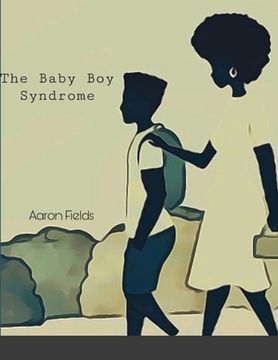 portada The Baby boy Syndrome (en Inglés)