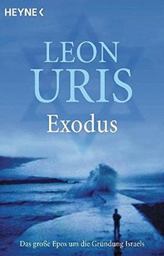 portada Exodus: Roman: Das Große Epos um die Gründung Israels (en Alemán)