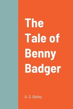 portada The Tale of Benny Badger (in English)