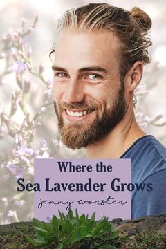 portada Where the Sea Lavender Grows (en Inglés)