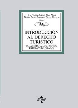 portada Introducción al Derecho Turístico: (adaptado a los nuevos estudios de grado) (Derecho - Biblioteca Universitaria De Editorial Tecnos)