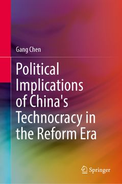 portada Political Implications of China's Technocracy in the Reform Era