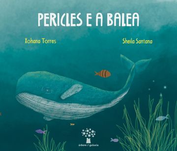 portada Pericles e a Balea (Árbore) (en Gallego)