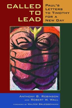portada Called to Lead: Paul's Letters to Timothy for a new day 