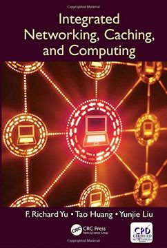 portada Integrated Networking, Caching, and Computing (en Inglés)