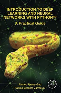 portada Introduction to Deep Learning and Neural Networks With Python™: A Practical Guide (en Inglés)