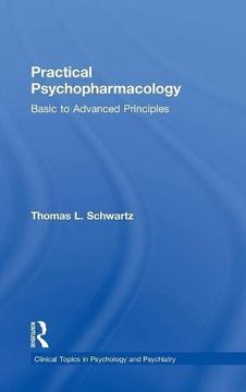 portada Practical Psychopharmacology: Basic to Advanced Principles (Clinical Topics in Psychology and Psychiatry)