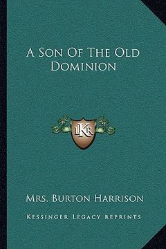 portada a son of the old dominion (en Inglés)