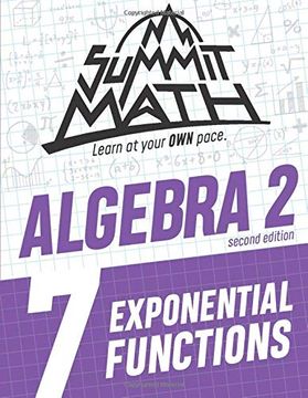 portada Summit Math Algebra 2 Book 7: Exponential Functions (en Inglés)