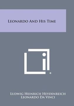 portada Leonardo and His Time (in English)