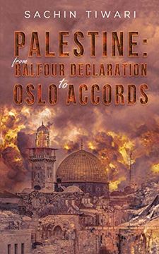 portada Palestine: From Balfour Declaration to Oslo Accords (en Inglés)