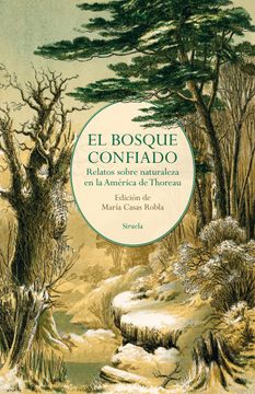 portada EL BOSQUE CONFIADO (in Spanish)