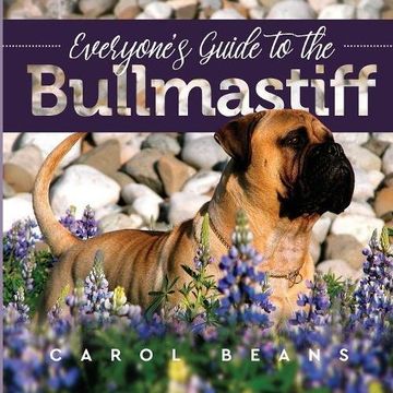 portada Everyone's Guide to the Bullmastiff